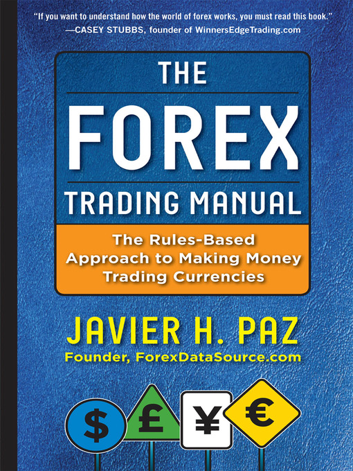 Title details for The Forex Trading Manual by Javier Paz - Wait list